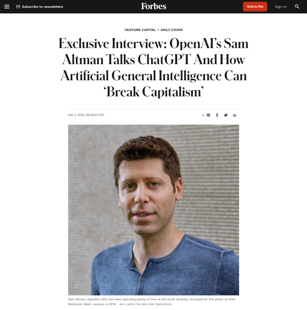 Exclusive Interview: OpenAI’s Sam Altman Talks ChatGPT And How Artificial General Intelligence Can ‘Break Capitalism’