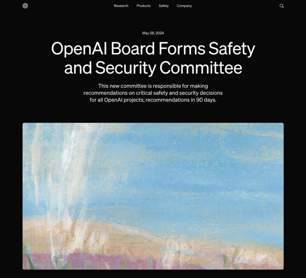 OpenAI Board Forms Safety and Security Committee | OpenAI