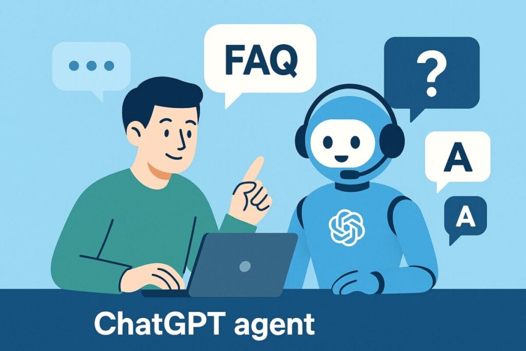 「ChatGPT agent」のよくある質問（FAQ）まとめ